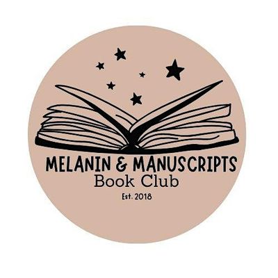 Melanin & Manuscripts Book Club