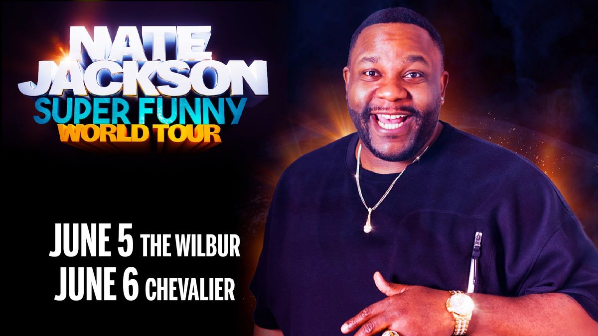 Nate Jackson: Super Funny World Tour