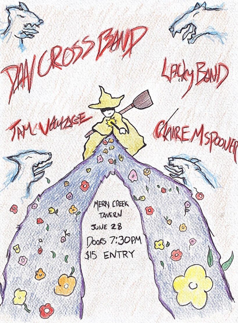 Dan Cross Band \/\/ Tam Vantage \/\/ Lacky Band  \/\/ Claire Spooner