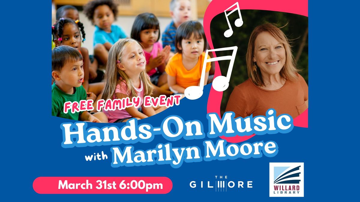 Hands-On Music with Marilyn Moore