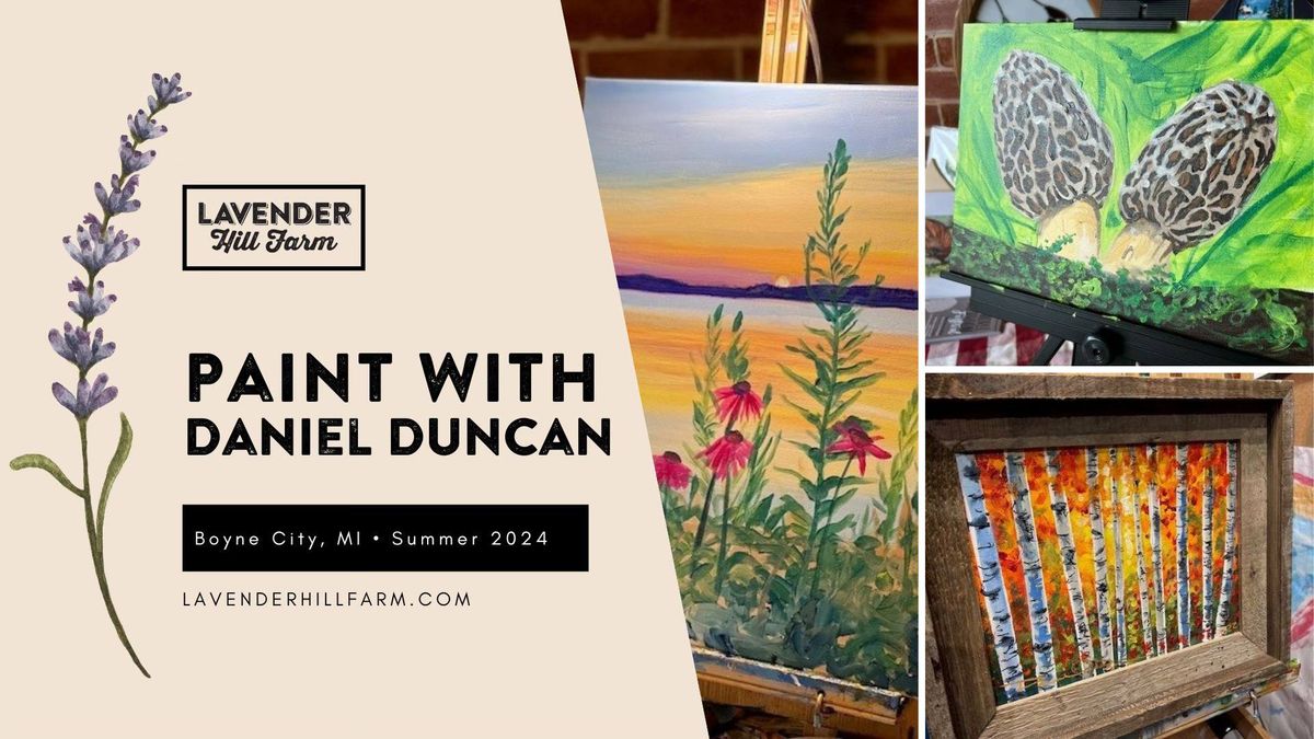 Paint with Daniel Duncan
