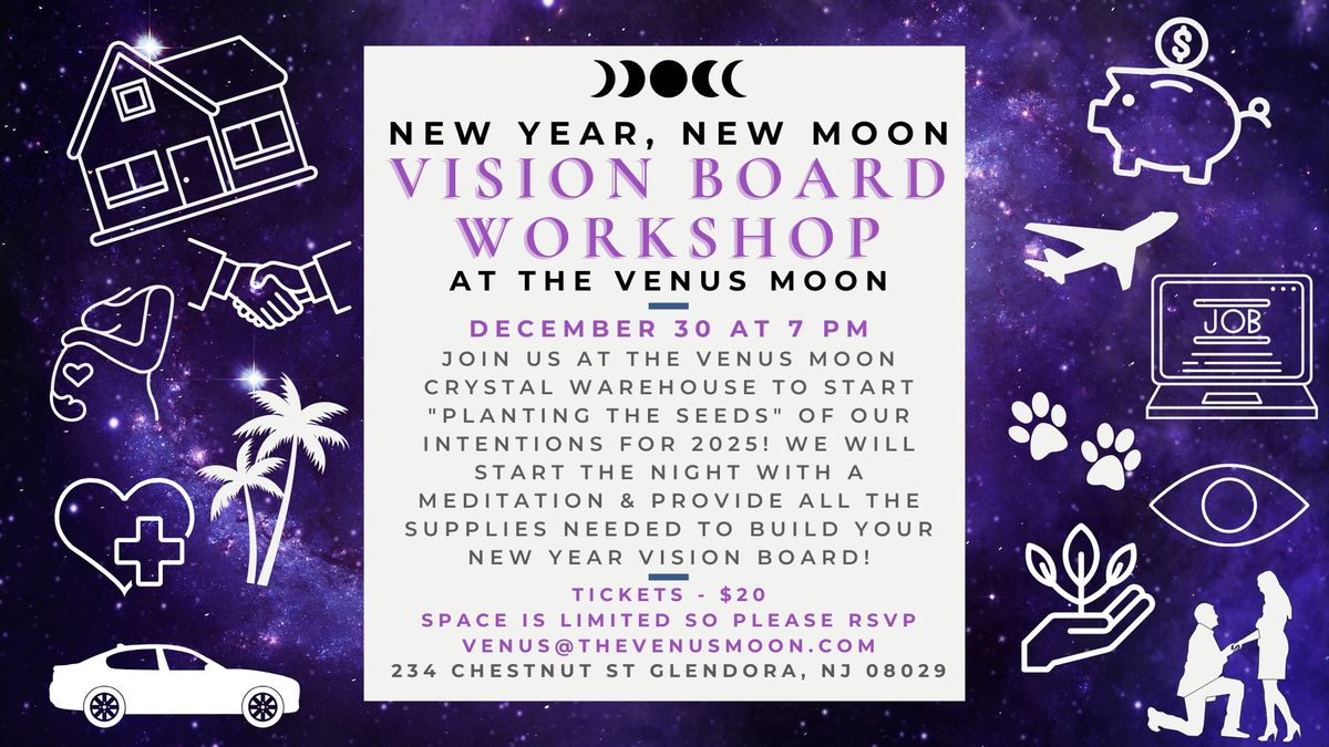 New Year, New Moon Vision Board Workshop with Krissy