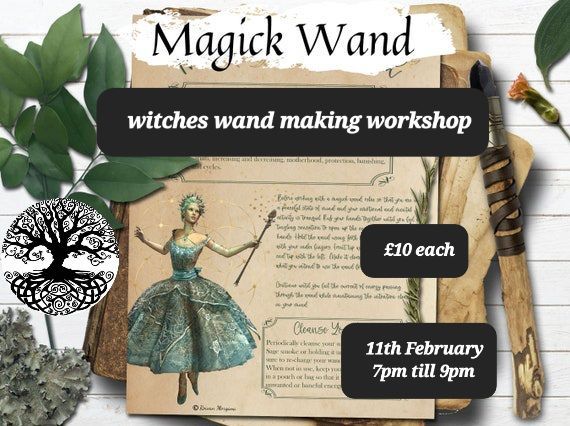 witches, wizards and warlocks , wand making workshop 