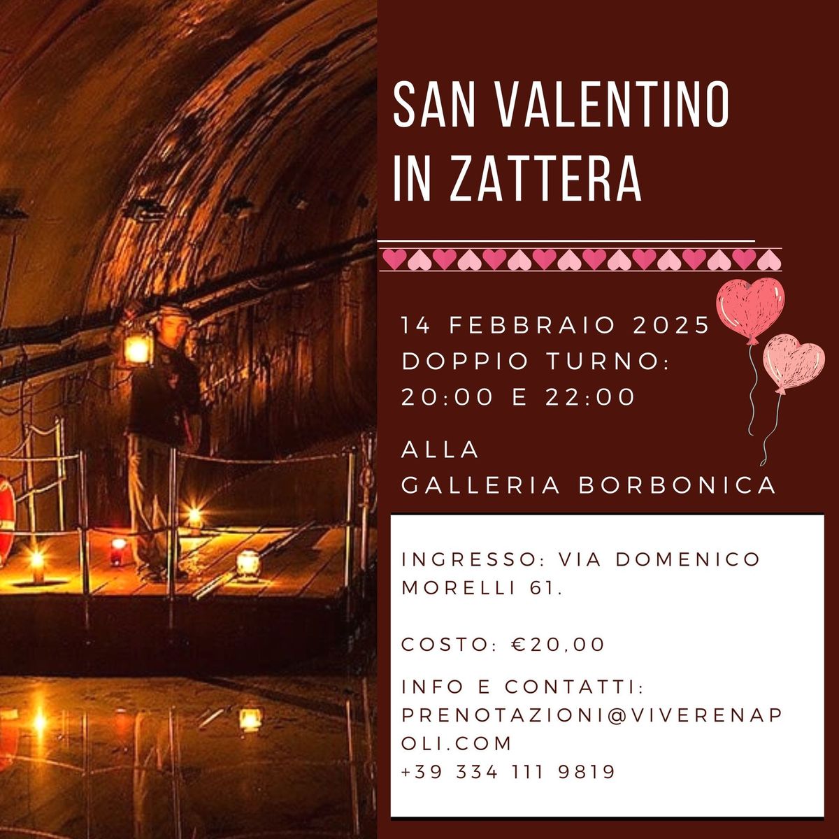 San Valentino in zattera alla Galleria Borbonica 