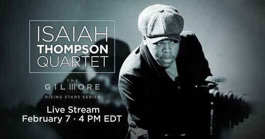 Isaiah J. Thompson Quartet  |  Rising Stars Live Stream Concert
