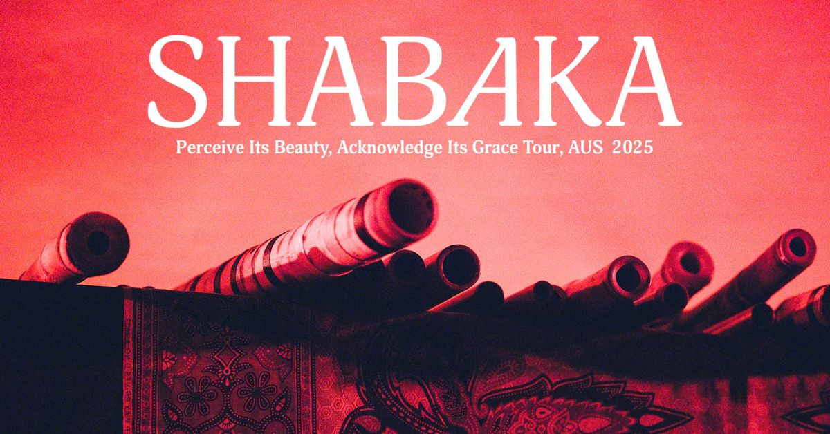 SHABAKA | MELBOURNE | NORTHCOTE THEATRE 