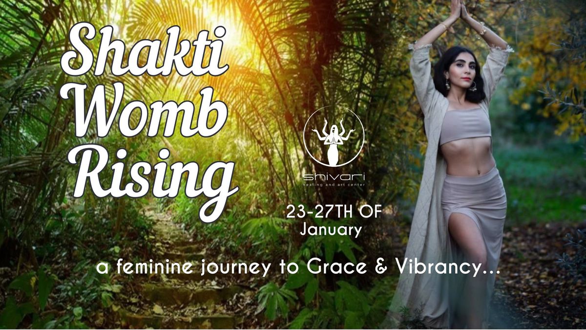 Shakti Womb Rising