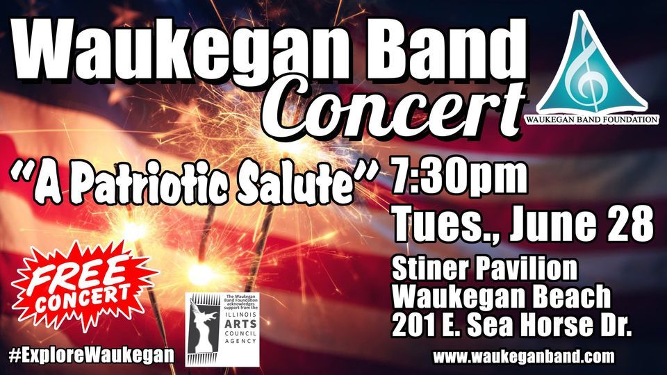 Waukegan Band June 28th Concert