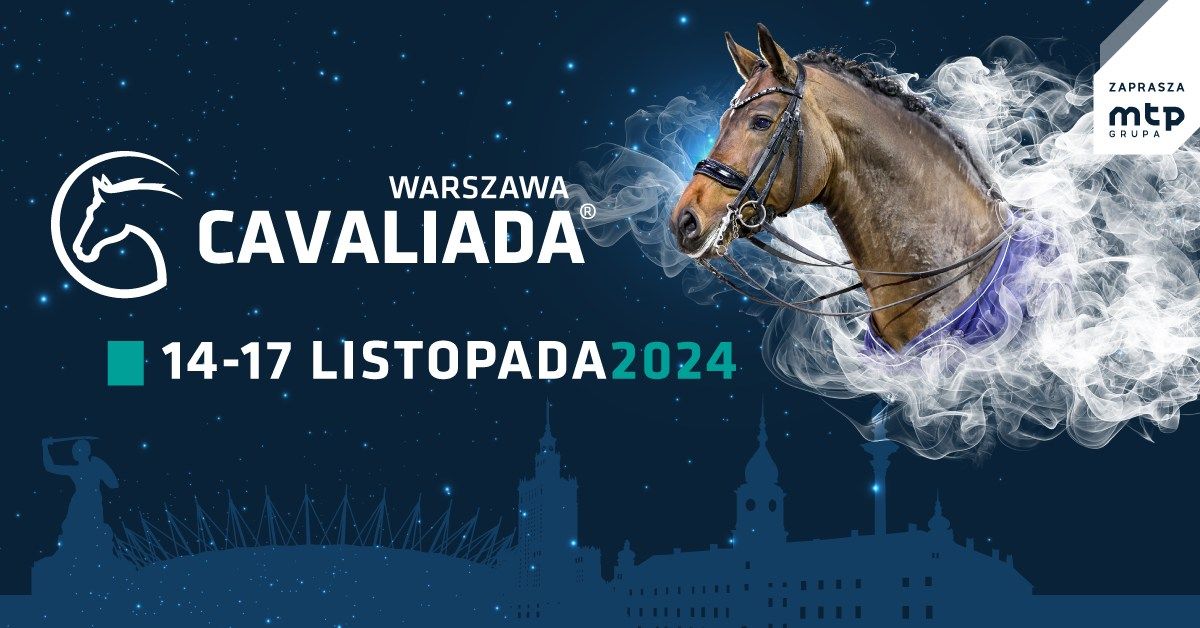 CAVALIADA Warszawa 2024