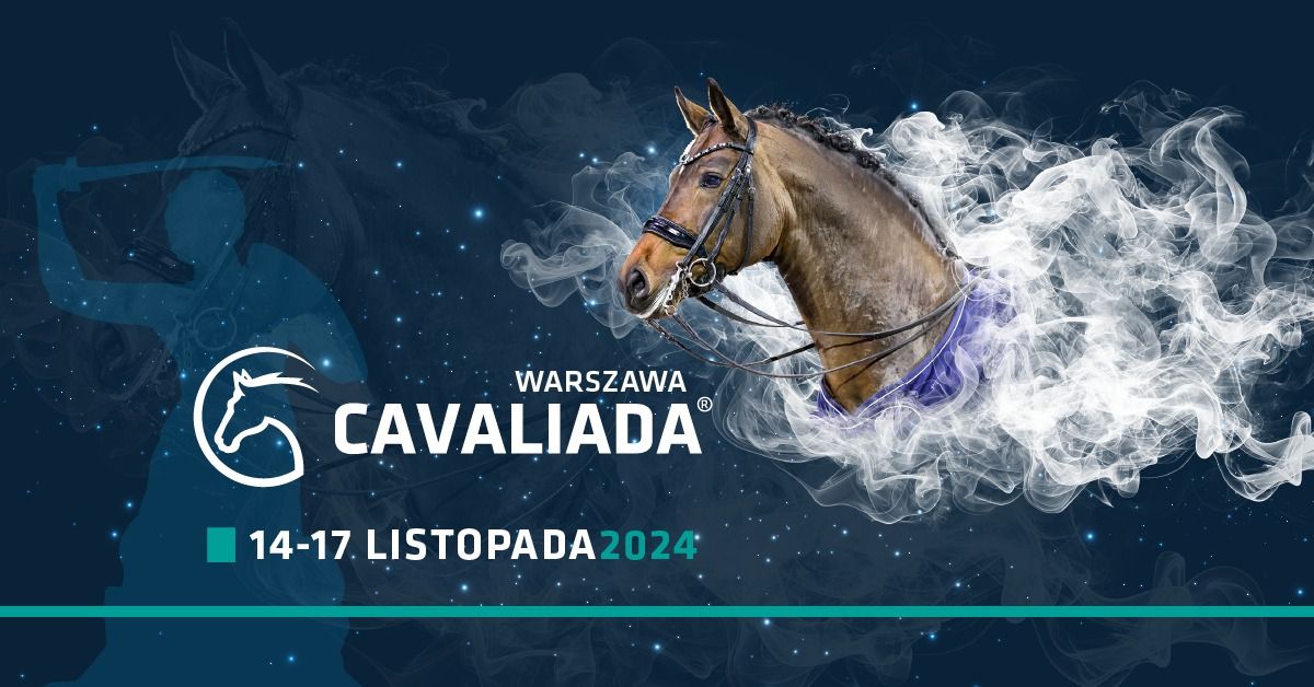 CAVALIADA Warszawa 2024