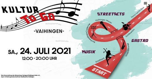 KULTUR TO GO - Musik, Streetacts, Gastro in Vaihingen!