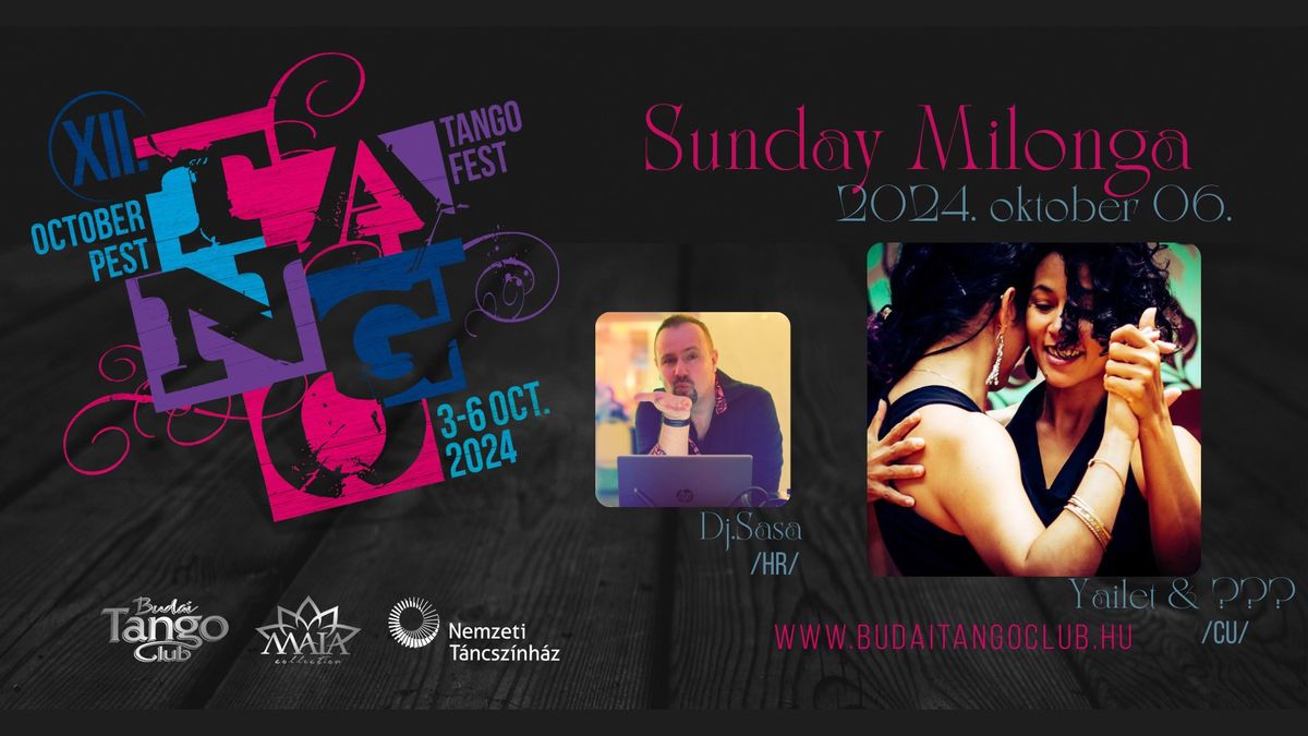 XII. Okt\u00f3berPest TangoFest - Sunday Grand Milonga Budapest - VAS\u00c1RNAP