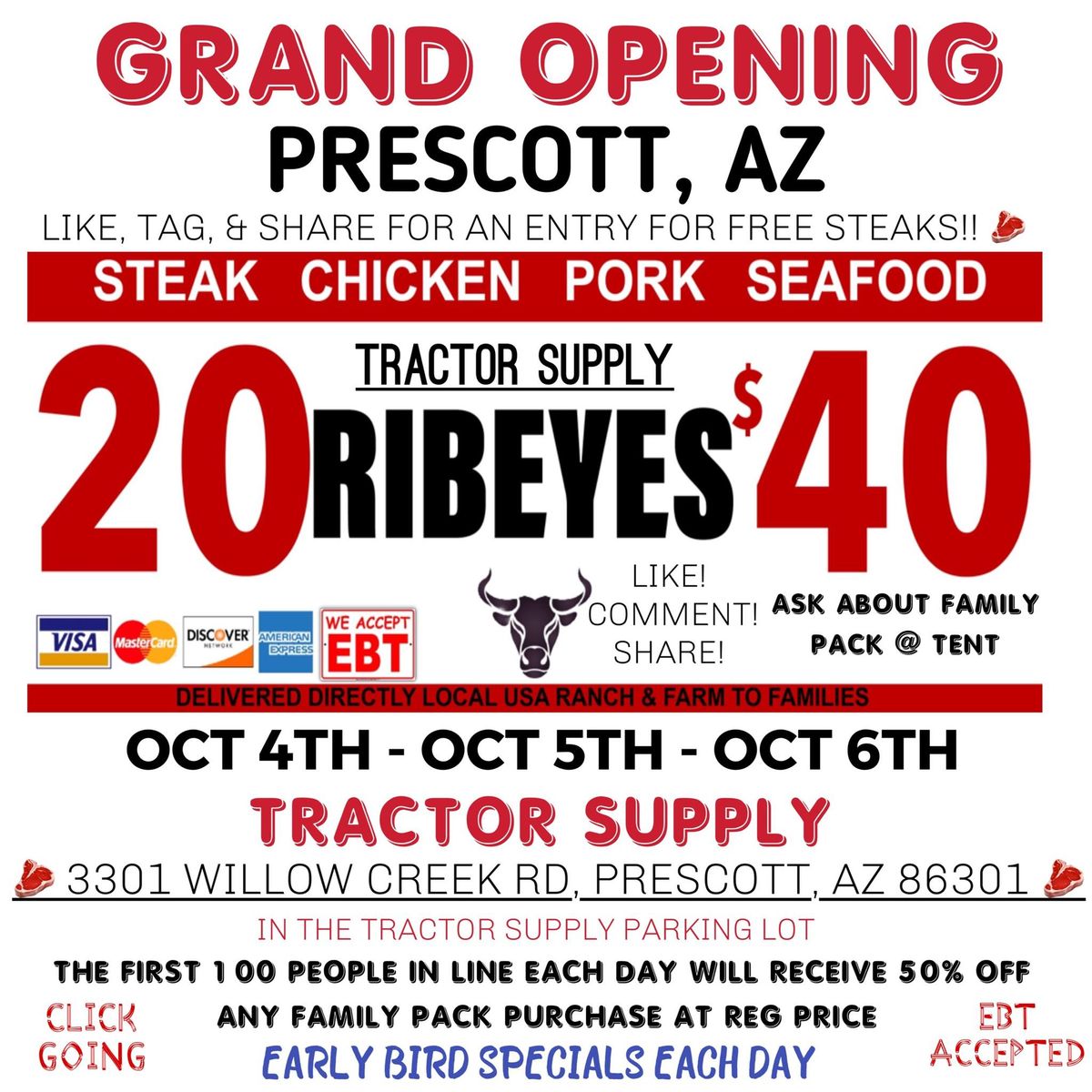 GRAND OPENING: 20 RIBEYES $40 + HUGE TRUCKLOAD MEAT SALE: PRESCOTT, AZ @ TRACTOR SUPPLY