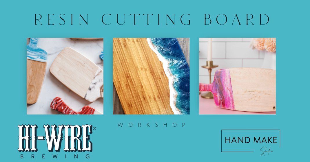 Resin Cutting Board Workshop