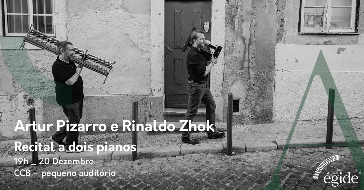 Artur Pizarro e Rinaldo Zhok - Recital a dois pianos