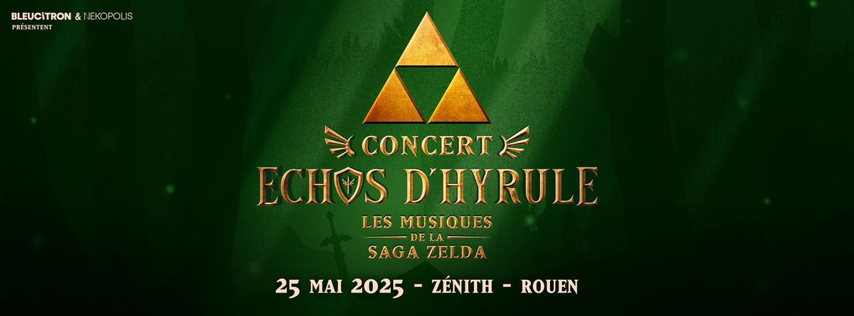 'Echos d'Hyrule', concert Zelda @ROUEN, Z\u00e9nith