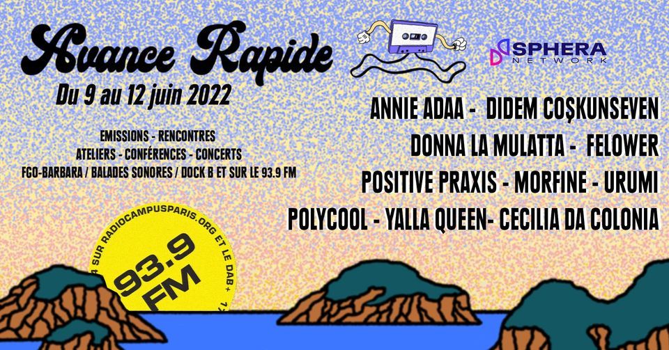 Avance Rapide 2022 \/\/ Le festival de Radio Campus Paris