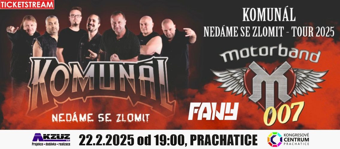 KOMUN\u00c1L & MOTORBAND + FANY | Ned\u00e1me se zlomit tour 2025