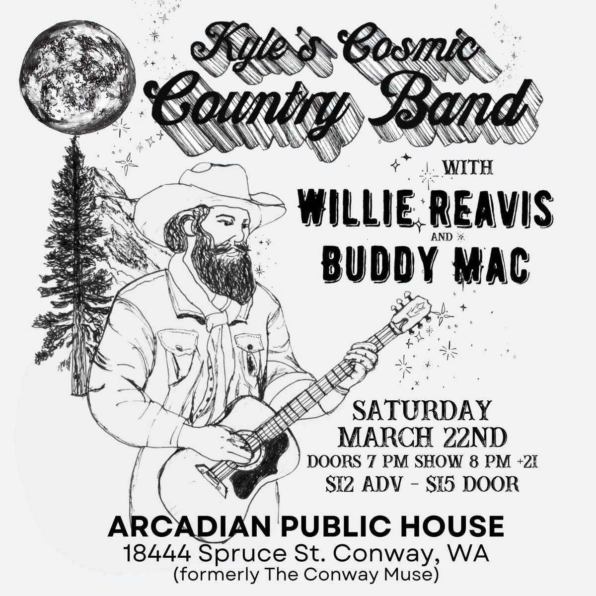 Kyle's Cosmic Country Band with Willie Reavis & Buddy Mac