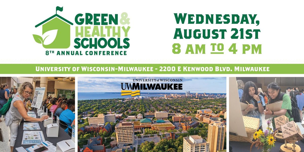 8th Annual Green and Healthy Schools Conference