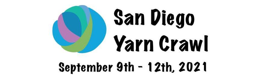 2021 San Diego Yarn Crawl