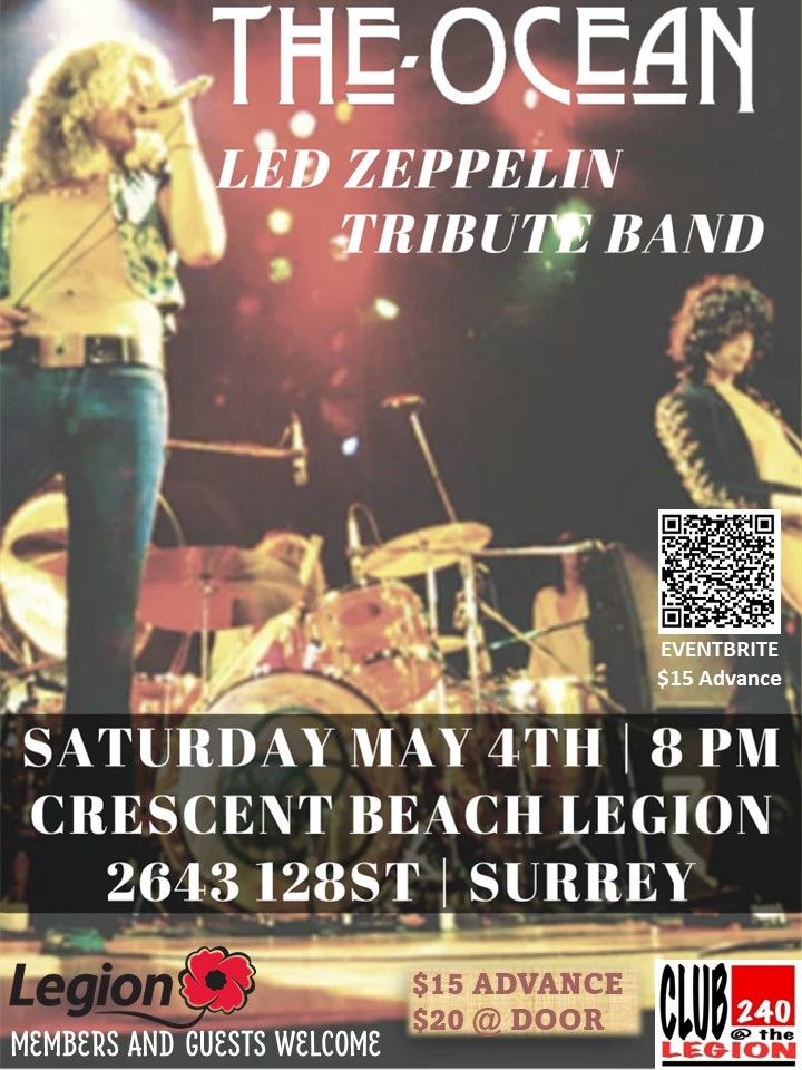 The Ocean Led Zeppelin Tribute Band at Crescent Beach 240 Legion