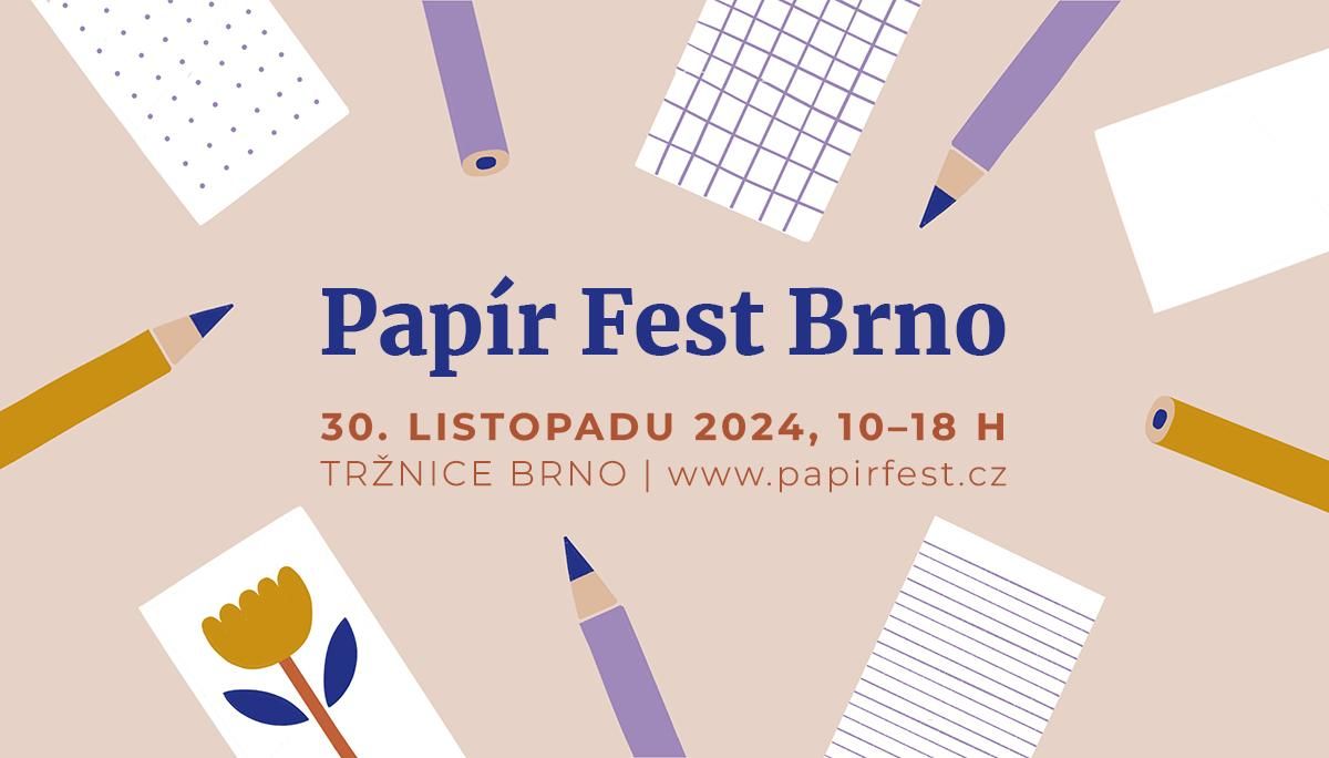 Pap\u00edr Fest Podzim 2024 \u2013 Brno