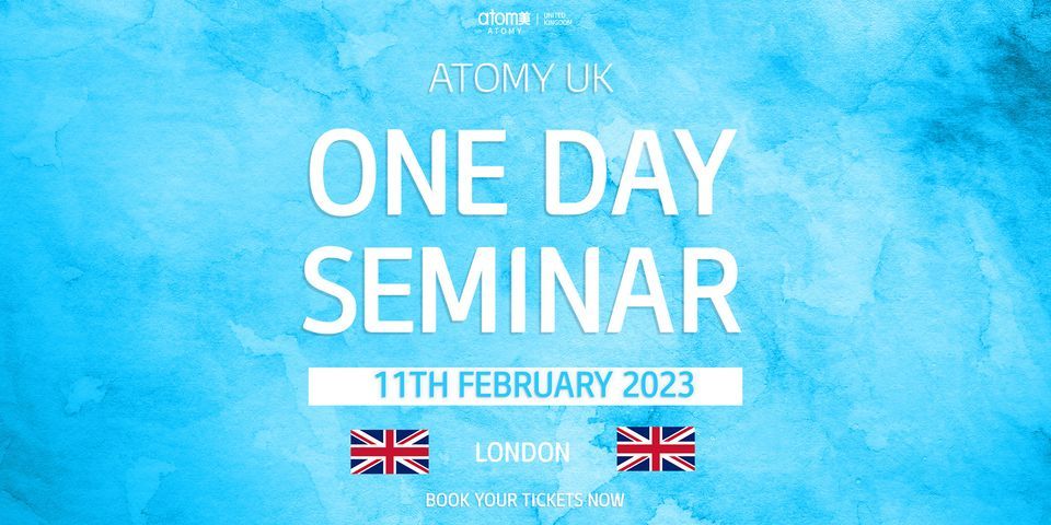 Atomy Events Atomy UK London One Day Seminar (11th February 2023), Leonardo Royal ...