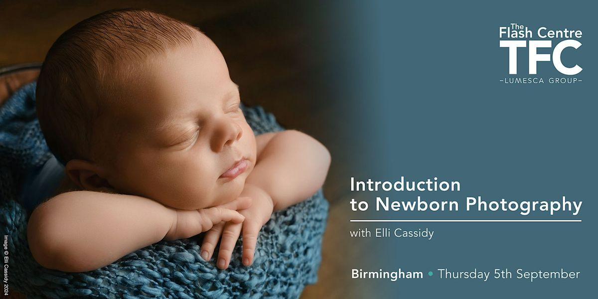 Introduction to Newborn Photography - TFC Birmingham