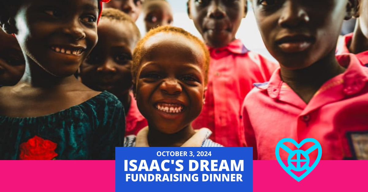 Isaac's Dream Fundraising Dinner