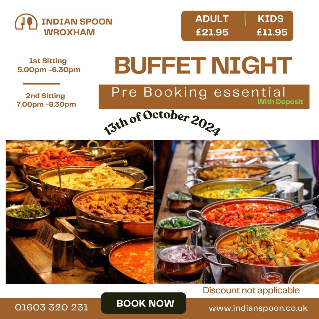 Indian buffet ( all you can eat)