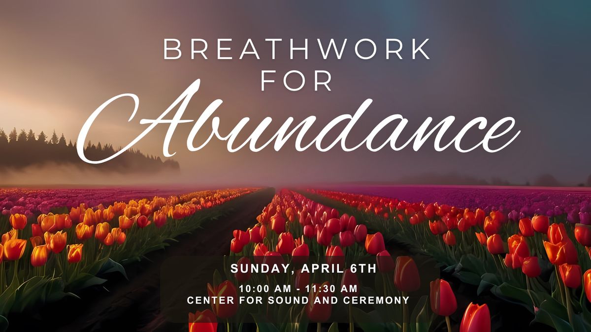 Breathwork for Abundance