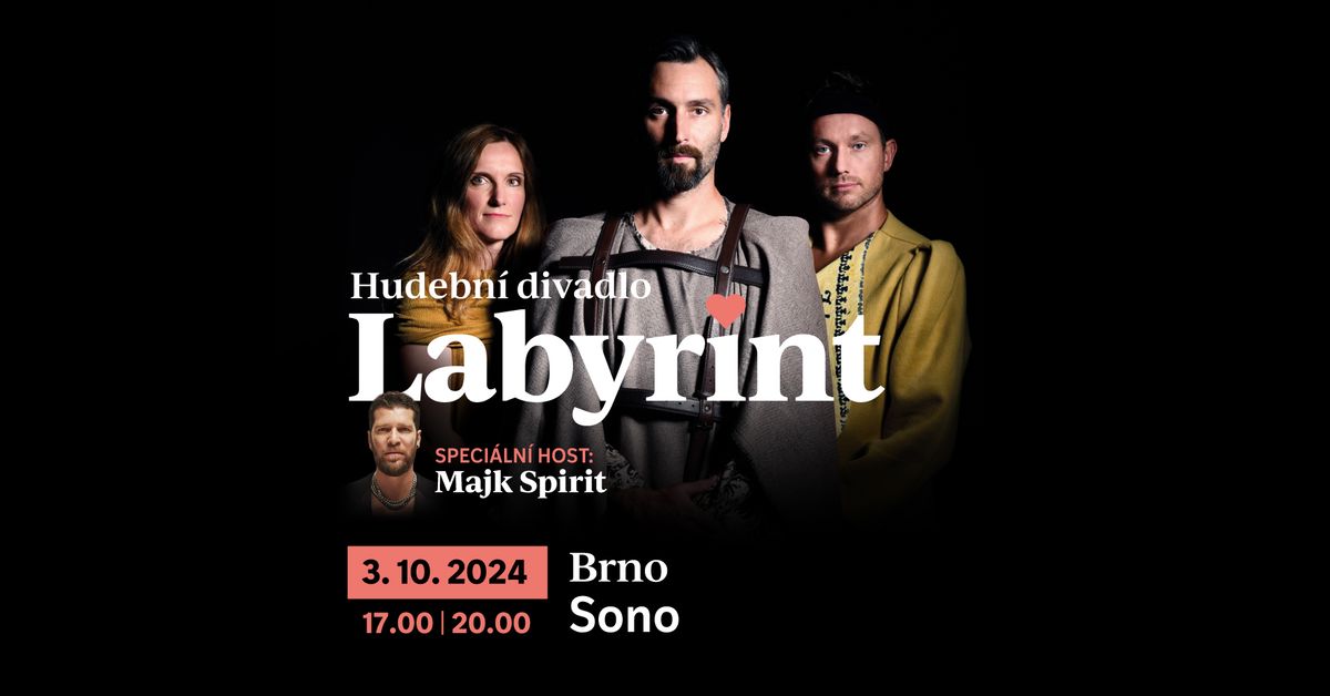 Labyrint BRNO (Sono), 3.10.2024, speci\u00e1ln\u00ed host: MAJK SPIRIT