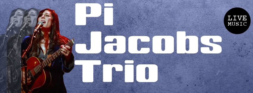 Live Music with Pi Jacobs Trio