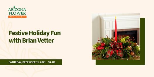 Festive Holiday Fun with Brian Vetter