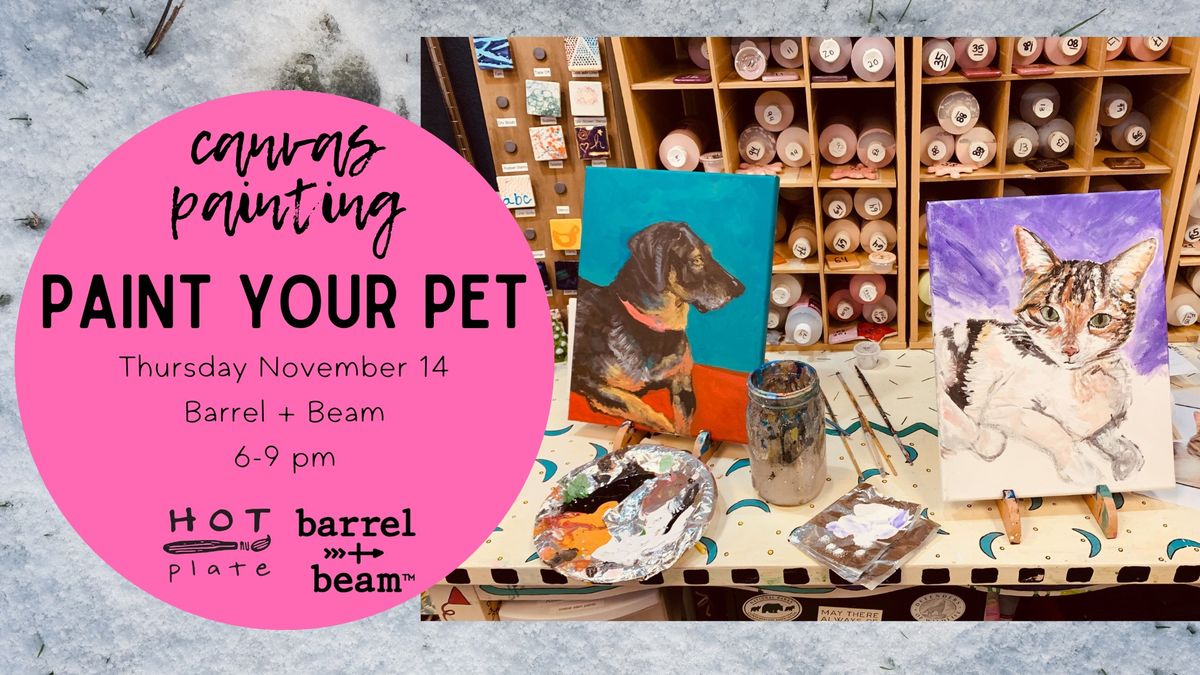 Canvas Class: Paint Your Pet!