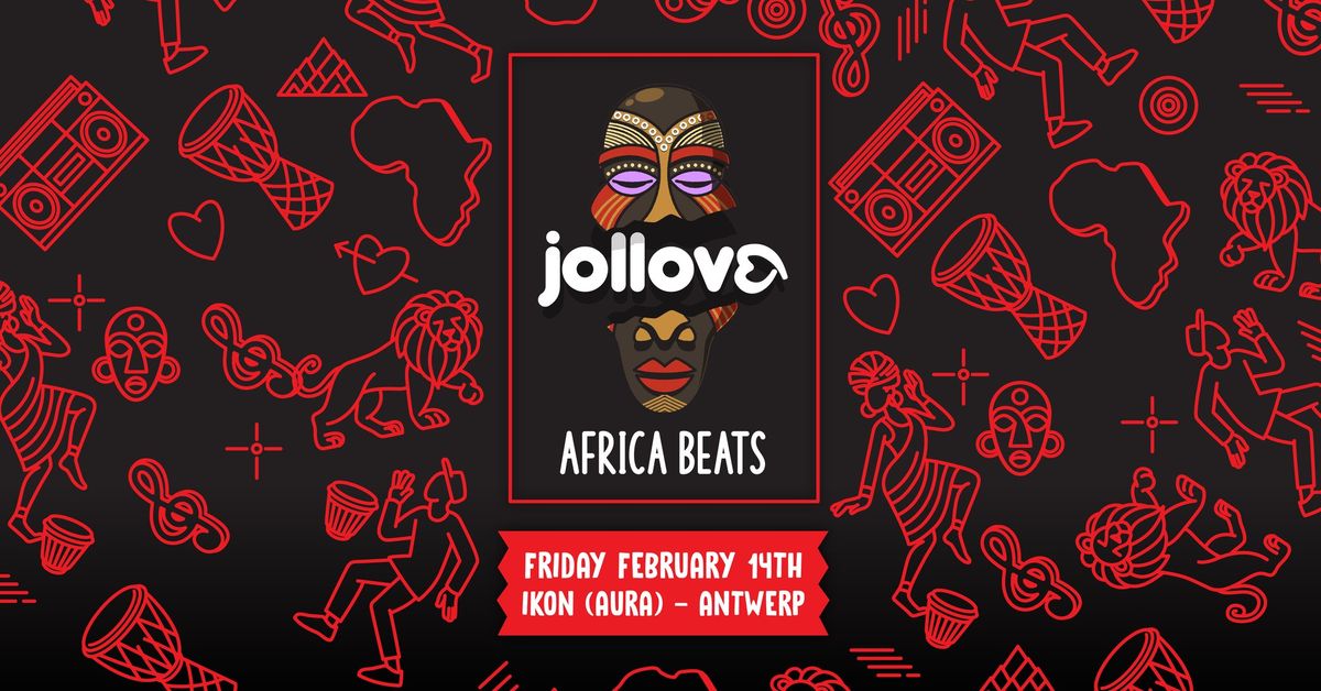 Jollove - Africa Beats W\/ Valentine Dinner