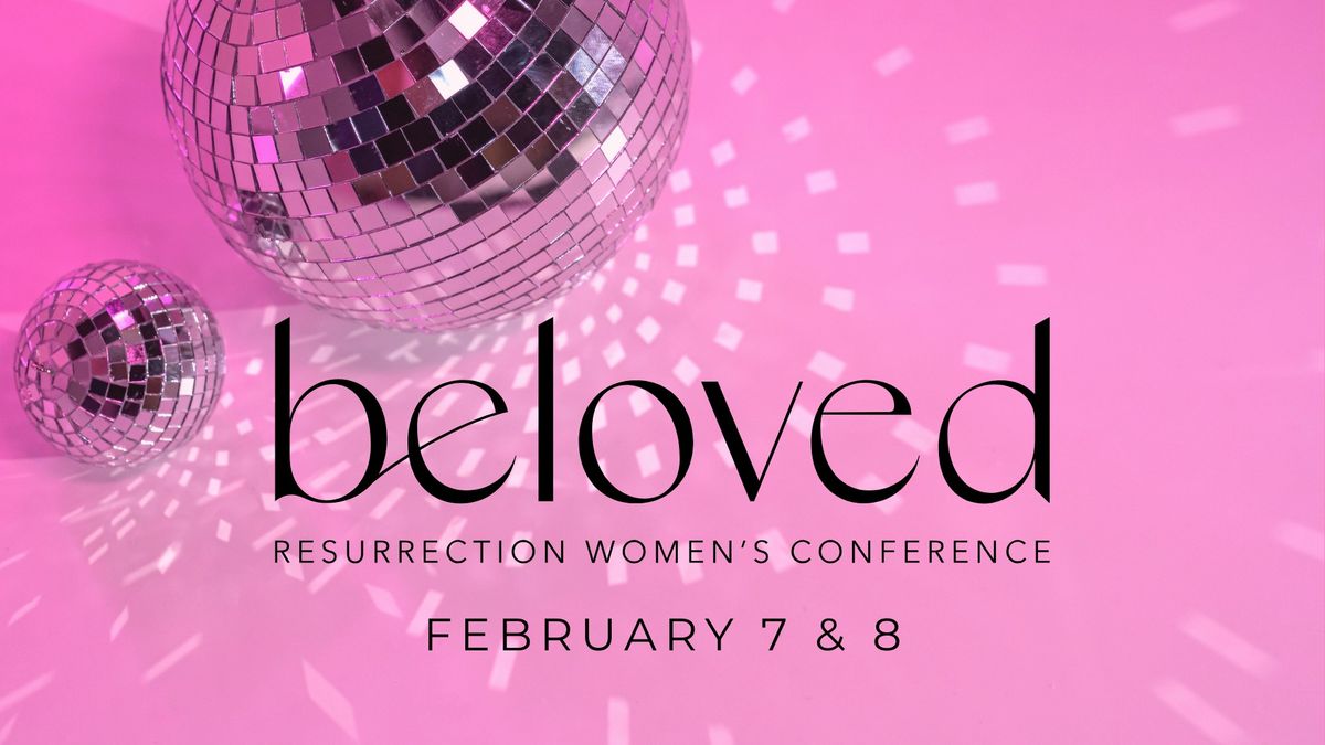 Beloved Women's Conference