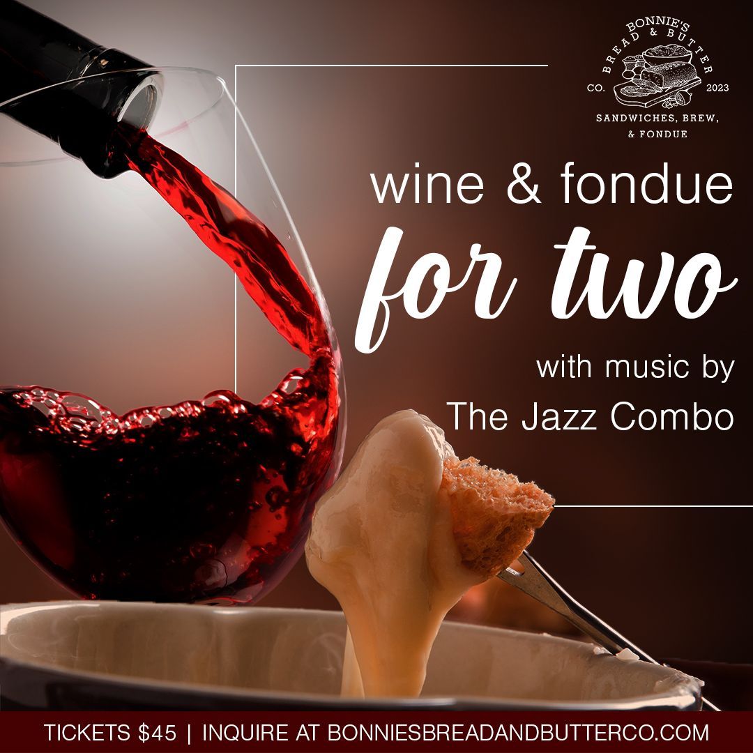 Wine & Fondue for Two 