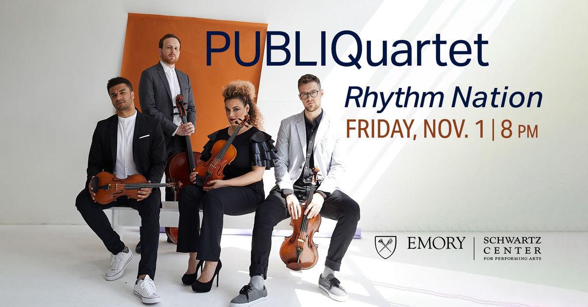  Schwartz Artists in Residence: PUBLIQuartet\u2014Rhythm Nation