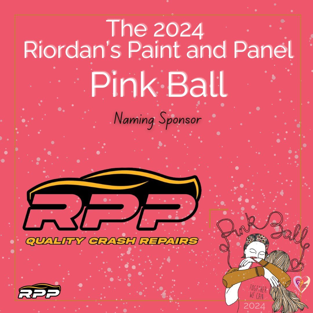 The Riordan's Paint and Panel Pink Ball 2024 