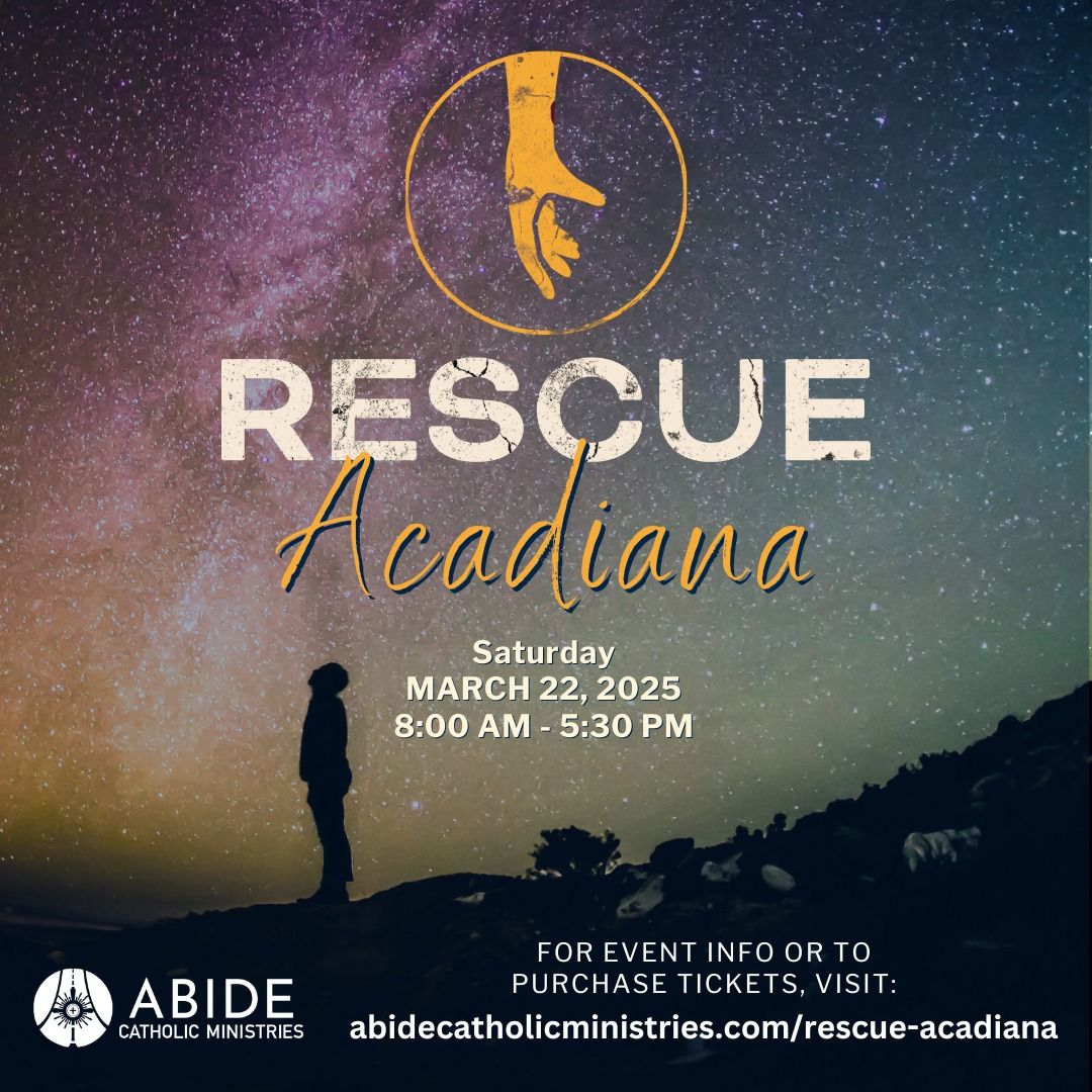 Rescue Acadiana Live! with Fr. John Riccardo