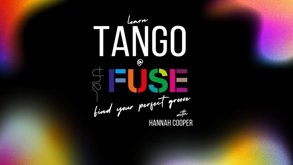 Argentine Tango Workshop with Hannah @The Fuse