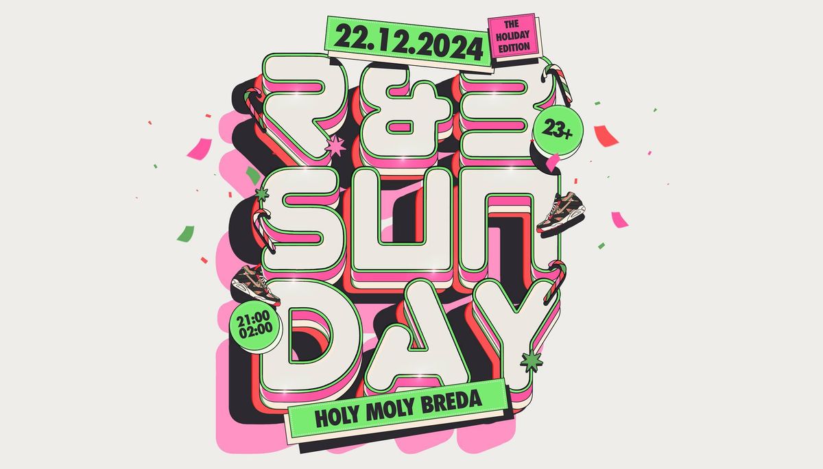 R&B Sunday | 22 december | Holy Moly, Breda (23+)