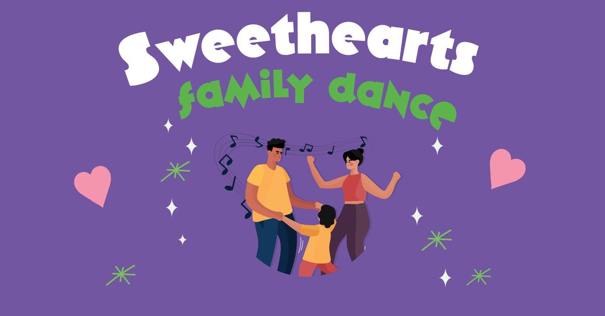 Sweethearts Family Dance