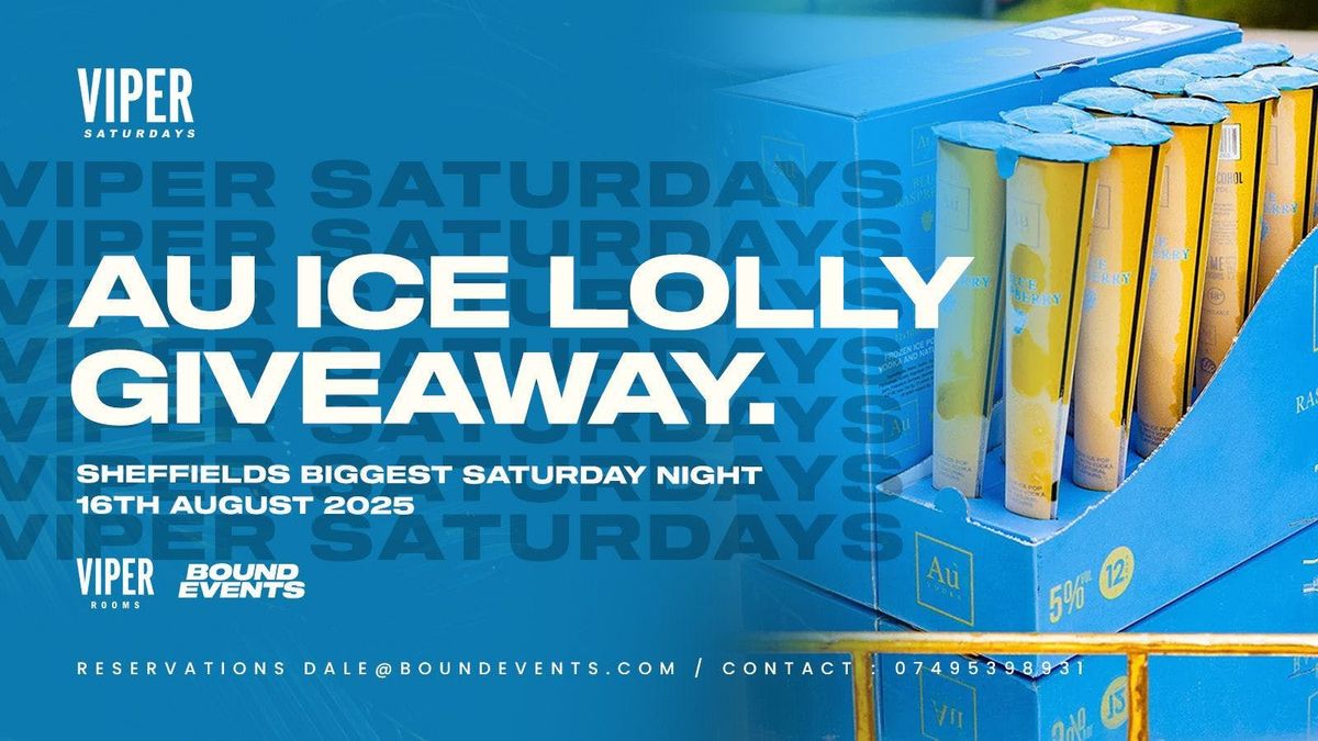 Viper  Saturdays - AU Ice Lolly Giveaway