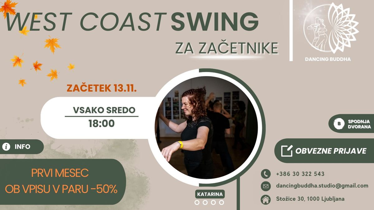 WEST COAST SWING ZA\u010cETNI TE\u010cAJ VPIS 13.11.