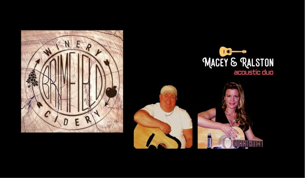 Macey & Ralston Live @Brimfield Winery & Cidery