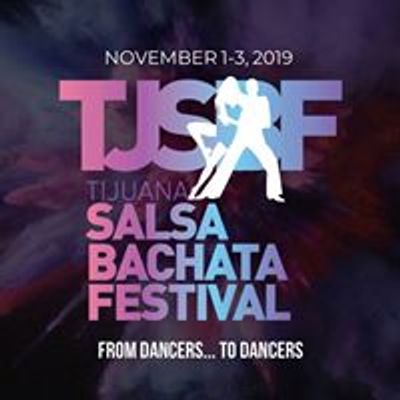 Tijuana Salsa Bachata Kizomba Festival