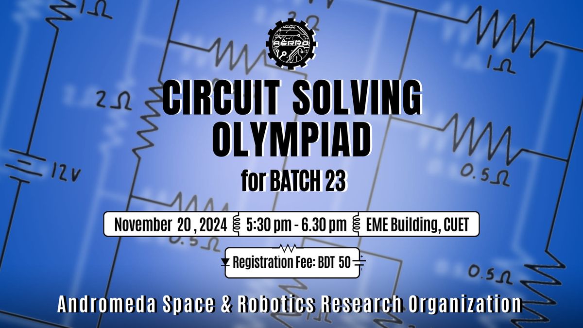 Circuit Solving Olympiad 